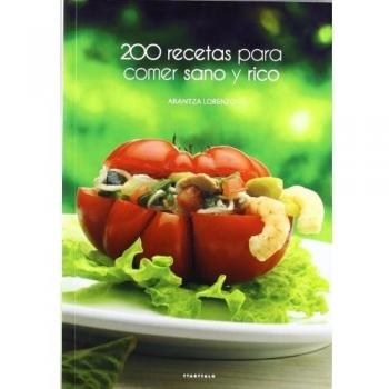 200 recetas para comer sano y rico: 41