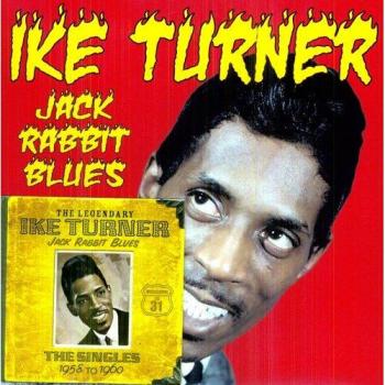 Jack Rabbit Blues. The Singles 1958 To 1960