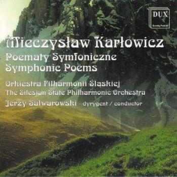 Karlowicz : Poèmes symphoniques. Salwarowski.