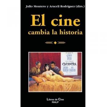 El cine cambia la historia