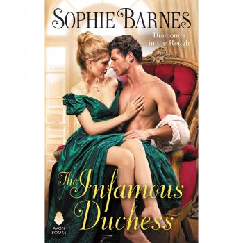 The Infamous Duchess: Diamonds in the Rough: 4