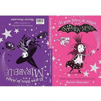 La Isadora Moon - El gran llibre de màgia de la Isadora i la Mirabelle - Harriet Muncaster