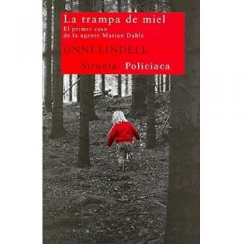 La trampa de miel: el primer caso de la agente Miranda Dahle: El primer caso de la agente Marian Dahle: 201
