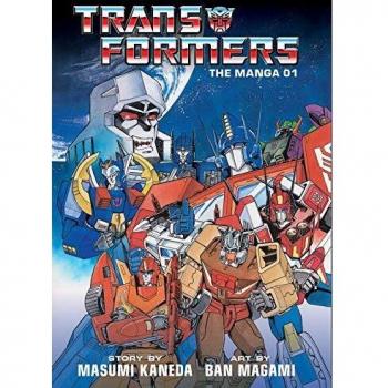 Transformers: The Manga 1: Volume 1