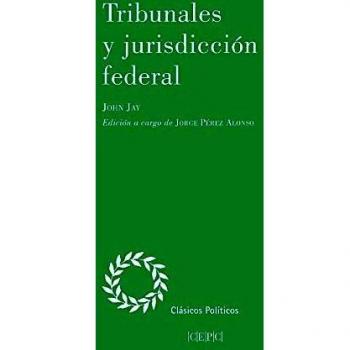 Tribunales y jurisdicción federal