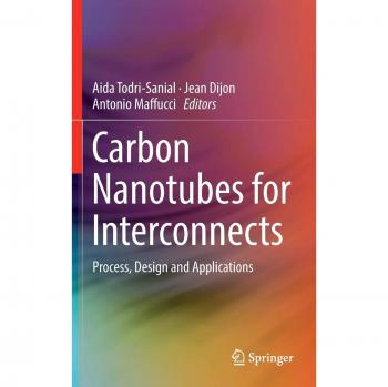 Carbon Nanotubes for Interconnects: Process, Design and Applications