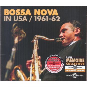 Bossa Nova in USA: 1961-1962
