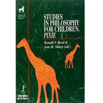 Studies in Philosophy for Children. Pixie: 19