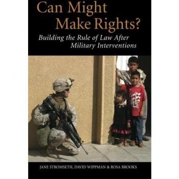Can Might Make Rights? Building the Rule of Law After Military Interventions