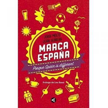 Marca España: Porque Spain is different