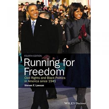 Running for Freedom: Paperback Edition by Steven F. Lawson - Blackwell Publishers