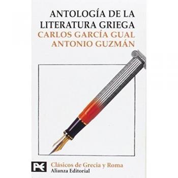 Antología de la literatura griega: - Carlos García Gual