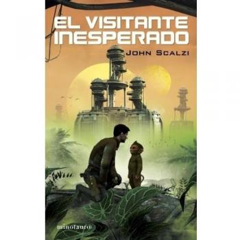 El visitante inesperado - John Scalzi