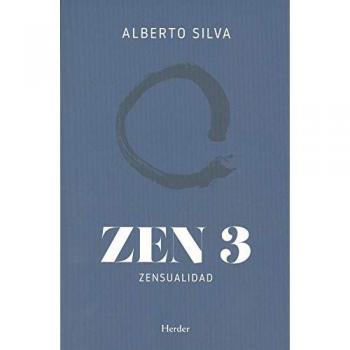 Zen 3. Zensualidad