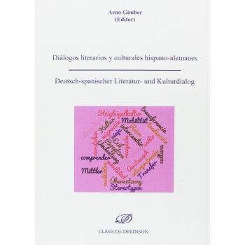 Diálogos literarios y culturales hispano-alemanes / Deutsch-spanischer literatur