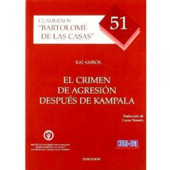 El crimen de agresión después de Kampala