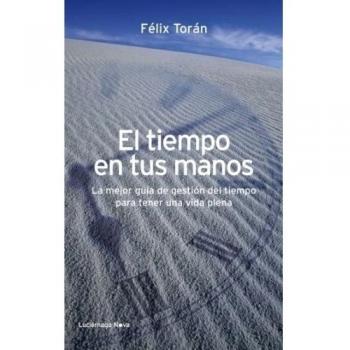 El tiempo en tus manos