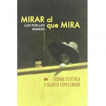 Mirar Al Que Mira