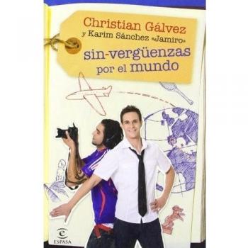 Sin-vergüenzas por el mundo - Christian Galvez Karim Sanchez Jamiro