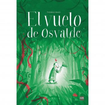 El vuelo de Osvaldo - BAAS, THOMAS