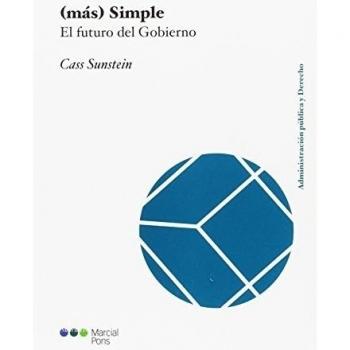 (más) Simple: El futuro del Gobierno (Administración pública y Derecho)