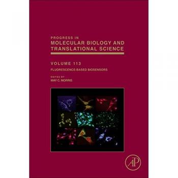 Fluorescence-Based Biosensors: From Concepts to Applications: Volume 113