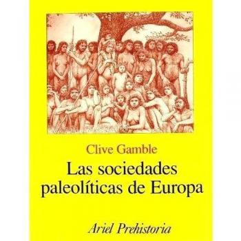 Las sociedades paleolíticas de Europa