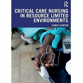 Critical Care Nursing in Resource Limited Environments
