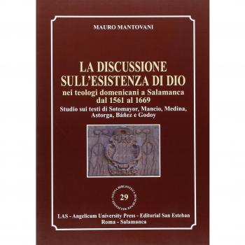 Libro sobre la discusión de la existencia de Dios en los teólogos dominicanos en Salamanca (1561-1669)
