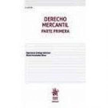 Derecho Mercantil Parte primera 5ª Ed. 2019