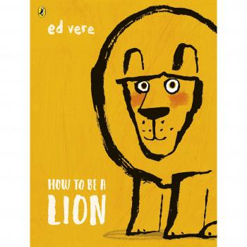Cómo Ser un León - Libro Infantil de Ed Vere