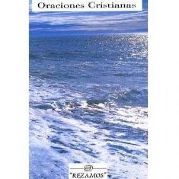 Oraciones cristianas: Rezamos