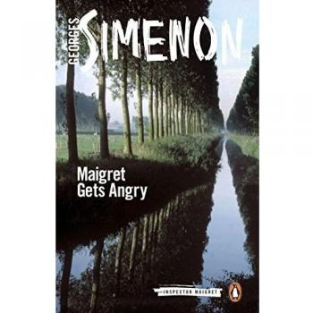Maigret Gets Angry Inspector Maigret #26 Paperback softback