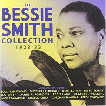 The Bessie Smith Collection, 1923 - 1933