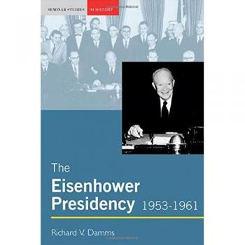 The Eisenhower Presidency, 1953-1961