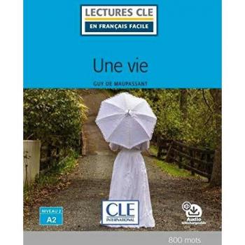 Une vie - Livre + audio online