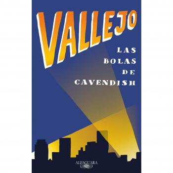 Las bolas de Cavendish - Fernando Vallejo