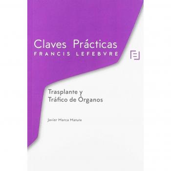 Claves Prácticas Trasplante y Tráfico de Órganos