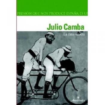 La rana viajera - Julio Camba