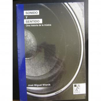 Sonido y sentido: Otra historia de la música