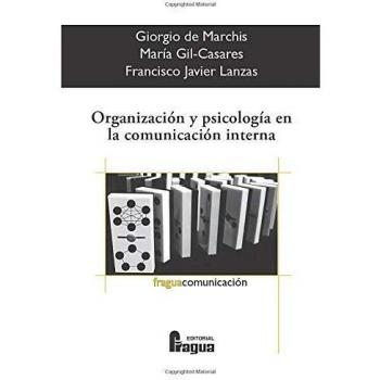 Organización Y Psicología En Comunicación Interna