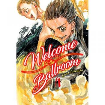 Welcome to the Ballroom, Vol. 4 - TAKEUCHI TOMO