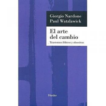El arte del cambio: trastornos fóbicos y obsesivos