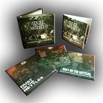 Dust On The Nettles: A Journey Through The British Underground Folk Scene 1967-72
