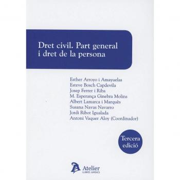 Dret civil. Part general i dret de la persona. 3a ed.