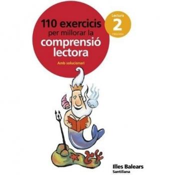110 EXERCICIS PER MILLORAR LA COMPRENSIO LECTORA 2 PRIMARIA - 9788429493740