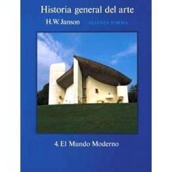 Historia general del arte, 4: El Mundo Moderno