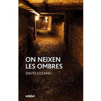 On neixen les ombres