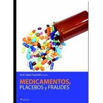 Medicamentos, Placebos Y Fraudes