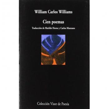 Cien poemas - Williams Carlos Williams